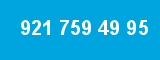 921 759 49 95